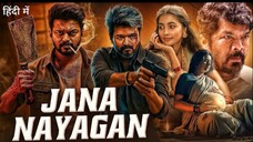 Jana Nayagan (2025) | Vijay Thalapathy &Pooja Hegde Hindi Dubbed movie