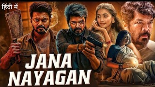 Jana Nayagan (2025) | Vijay Thalapathy &Pooja Hegde Hindi Dubbed movie