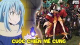 Cuộc Chiến Tại Mê Cung #11 | Tóm Tắt Tensei Slime