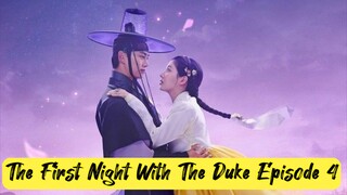 The First Night With The Duke Episode 4