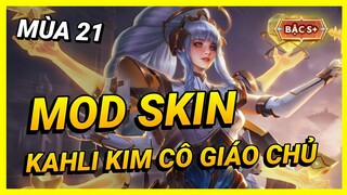 Mod Skin Kahlii Kim Cô Giáo Chủ Mới Nhất Mùa 21 Full Hiệu Ứng Không Lỗi Mạng | Yugi Gaming