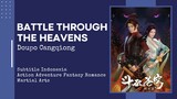Battle Through the Heavens Season Special 1 Episode 1-2bpc pada Subtitle Indonesia