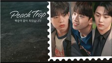 PEACH TRAP l BUNGA PERSIK MEKAR EP02 SUB INDO