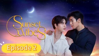 (SUB) SUNSETXVIBES: UNCUT VERSION (2024) EPISODE 2