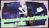 [Natsume's Book of Friends] Season 6 OVA Madara/Nyanko-sensei&Natsu Cut_1