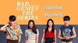 Bad Genius:The Series (Tagalog Dubbed) Episode 3