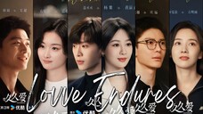 🇨🇳Love Endures (2024)✨Eps 32 End 🇮🇩[Sub Indo]