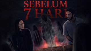 Sebelum 7 Hari 2025 Full Movie HD