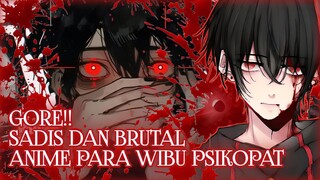 Wibu Psikopat Pasti Seneng Sama Anime Yang Beginian