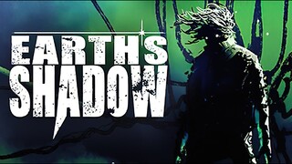 Earth's Shadow | Demo | Early Access | GamePlay PC