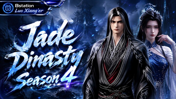 Jade Dinasty Season 4