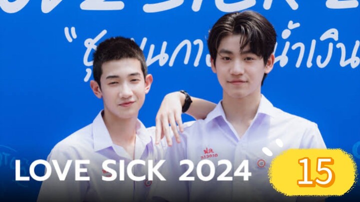 love sick 2024 episode 15 indo end