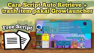Cara Pakai Script Auto Retrieve + trash di Creative Ps | Growtopia indonesia