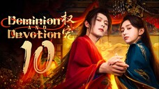 EP10/24 Dominion and Devotion (2025)
