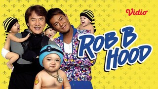 Rob B Hood : Jacky Chan Tagalog Dubbed