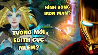 Tốp Mỡ | TƯỚNG MỚI EDITH XUẤT HIỆN CỰC MLEM! CÓ NHẠC NỀN RIÊNG? PHYLAX CHỈ LÀ TRÍ TUỆ ẢO! | MLBB