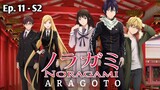 [S2] Noragami Aragoto「sub indo」Episode - 11