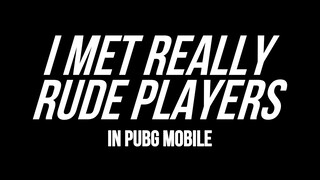 Asian Player Treat Me So Coldly | PUBG MOBILE