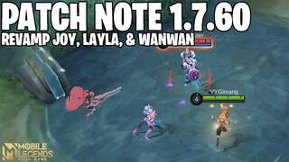 JOY REVAMP, LAYLA BUFF, WANWAN REVAMP , EMBLEM REVAMP - PATCH NOTE 1.7.60 MOBILE LEGENDS