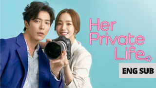 Her Private Life Episode 4|Eng Sub|