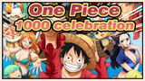 [One Piece|1000 celebration]May be late, but I am never absent
