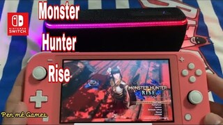 Monster Hunter Rise play Nintendo Switch Lite & Loa Bluetooth Sony XB31