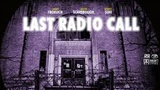 Last Radio Call - 2021 Horror Movie
