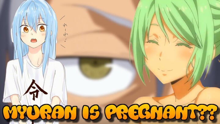 MYURAN IS PREGNANT ?? ! TENSEI SHITARA SLIME DATTA KEN