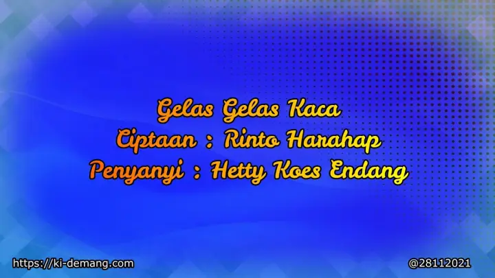 Lirik Lagu Benci Tapi Rindu Hetty Koes Endang