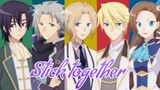 My next life as villainess{amv}stick together