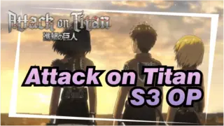 Attack on Titan Season 3 Opening Song