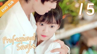 Professional Single (2020) Episode 15