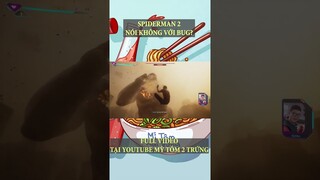 Game thủ nói gì về Spiderman 2?