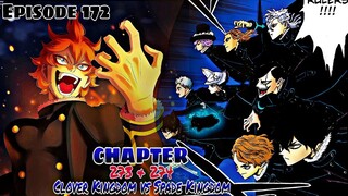 Black Clover Episode 172, Ang Pagsalakay ng mga Magic knights sa Spade Kingdom, Chapter 273, 274