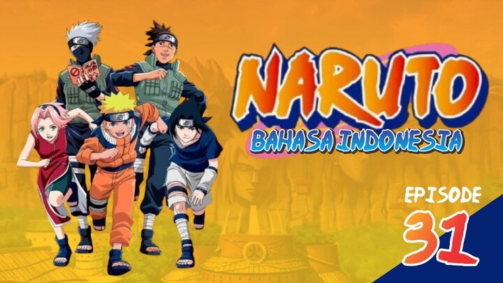 Naruto Episode 031 Bahasa Indonesia