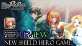 The Rising of the Shield Hero Rerise Mobile Gameplay Review