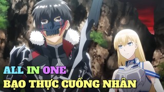 ALL IN ONE: BẠO THỰC CUỒNG NHÂN | TÓM TẮT ANIME | Chú bé M