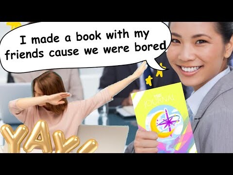 I made a book with my friends cause we were bored (Warning: Low Quality Video ⁉️)