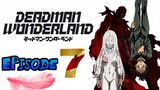 BLOOD MANIPULATION / DEADMAN WONDERLAND EP7