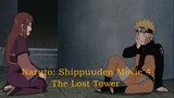 Naruto: Shippuuden Movie 4 - The Lost Tower