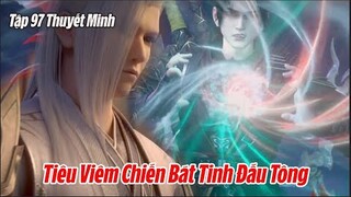 Đấu Phá Thương Khung Phần 5 Tập 97 Vietsub Thuyết Minh | 斗破苍穹年番 第97集 | Chiến Bát Tinh Đấu Tông