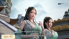 Tales Of Demons And Gods S9 eps 45 Sub Indo