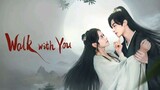 EP.6 ■WALK WITH YOU (2024) Eng.Sub