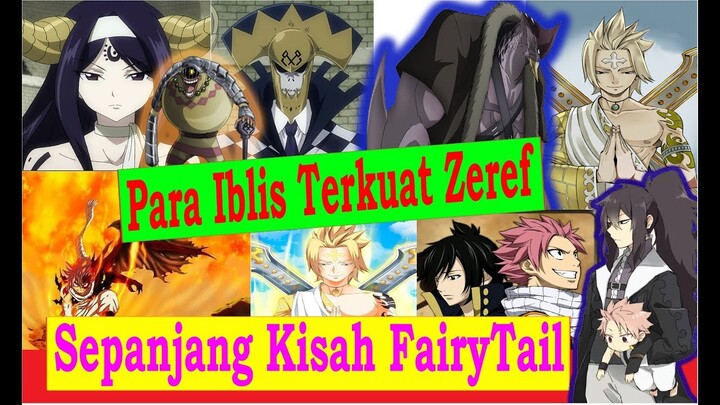 Inilah Sepuluh Iblis Terkuat Zeref Dalam Anime Fairy Tail