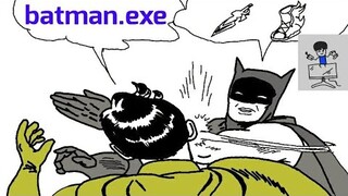 batman.exe | sp nhưng dame hơi to