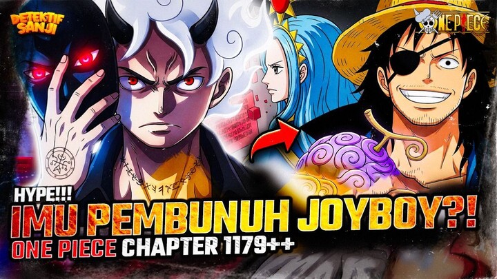 ONE PIECE 1179++: IM-SAMA BISA PAKAI SEMUA BUAH IBLIS?! DIA PEMBUNUH JOY BOY?! RAHASIA TERUNGKAP?!