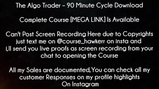 The Algo Trader Course 90 Minute Cycle Download