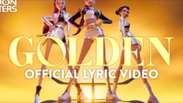"Golden" - Official Lyric Video