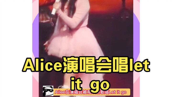Alice hát Let It Go trong concert, nhân viên đột nhiên lao lên sân khấu