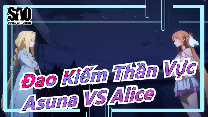 [Đao Kiếm Thần Vực] Phân cảnh kinh điển|Asuna VS Alice